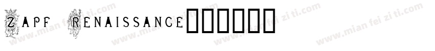 Zapf Renaissance字体转换